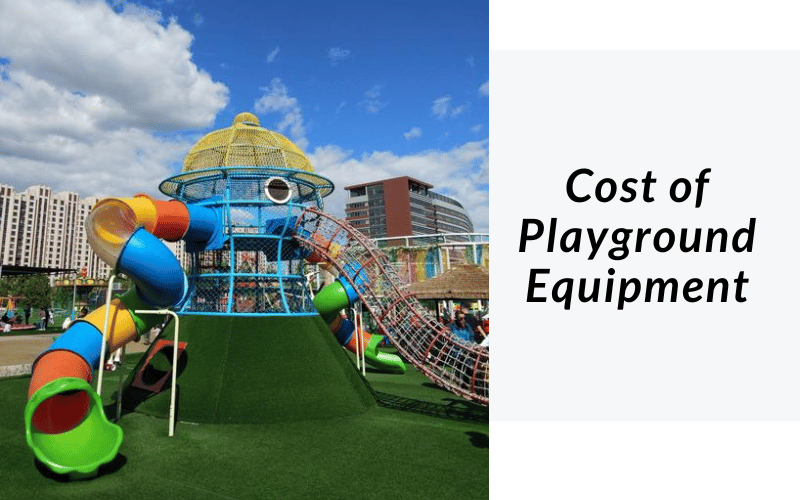 Cost of Playground Equipment