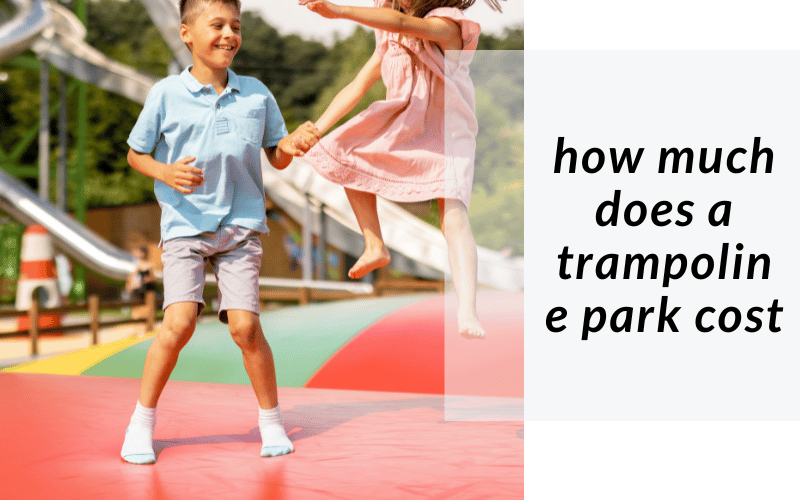 how much does a trampoline park cost