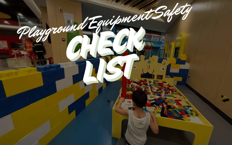 Playground Equipment Safety check list